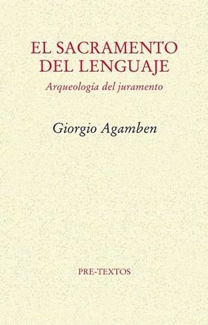 SACRAMENTO DEL LENGUAJE, EL | 9788415297246 | AGAMBEN, GIORGIO | Librería Castillón - Comprar libros online Aragón, Barbastro