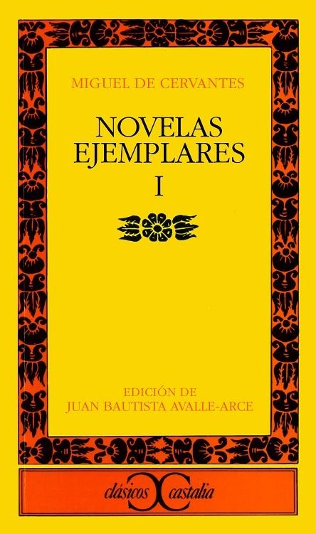 NOVELAS EJEMPLARES VOL.1 (CC 120) | 9788470393938 | CERVANTES SAAVEDRA, MIGUEL DE | Librería Castillón - Comprar libros online Aragón, Barbastro