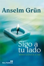 SIGO A TU LADO | 9788429319231 | GRÜN, ANSELM | Librería Castillón - Comprar libros online Aragón, Barbastro