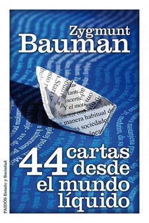 44 CARTAS DESDE EL MUNDO LÍQUIDO | 9788449325588 | BAUMAN, ZYGMUNT | Librería Castillón - Comprar libros online Aragón, Barbastro