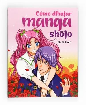 COMO DIBUJAR MANGA SHOJO | 9788467544756 | HART, CHRIS | Librería Castillón - Comprar libros online Aragón, Barbastro