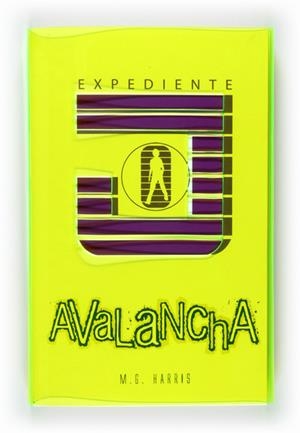 EXPEDIENTE J. AVALANCHA | 9788467548556 | HARRIS, M.G. | Librería Castillón - Comprar libros online Aragón, Barbastro