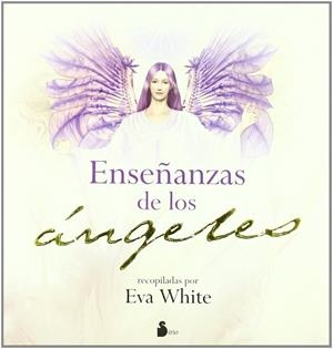 ENSEÑANZAS DE LOS ANGELES | 9788478085767 | WHITE, EVA | Librería Castillón - Comprar libros online Aragón, Barbastro