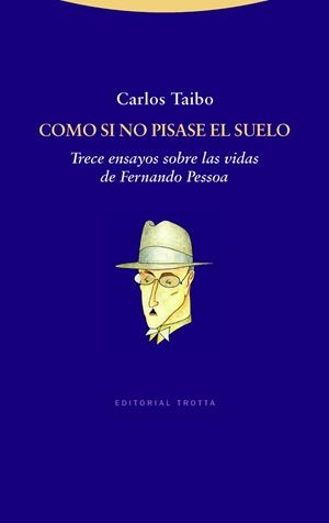 COMO SI NO PISASE EL SUELO | 9788498792171 | TAIBO ARIAS, CARLOS | Librería Castillón - Comprar libros online Aragón, Barbastro