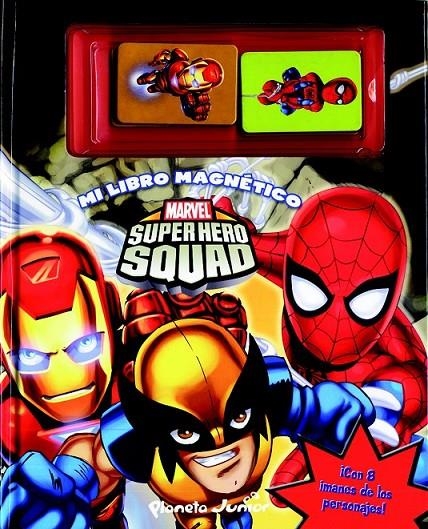 SUPER HERO SQUAD : MI LIBRO MAGNÉTICO | 9788408099734 | MARVEL | Librería Castillón - Comprar libros online Aragón, Barbastro