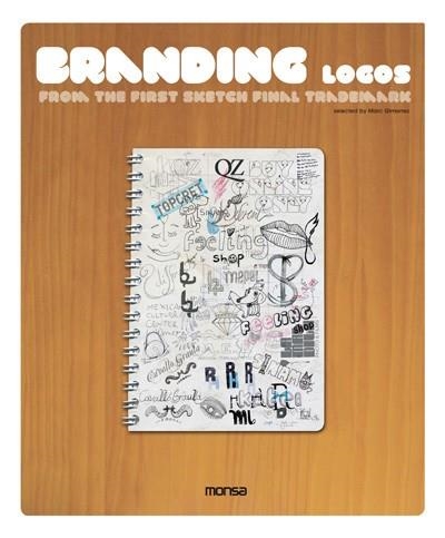 BRANDING LOGOS | 9788415223092 | GIMENEZ, MARC | Librería Castillón - Comprar libros online Aragón, Barbastro