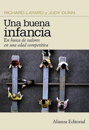 UNA BUENA INFANCIA | 9788420653440 | LAYARD, RICHARD; DUNN, JUDY | Librería Castillón - Comprar libros online Aragón, Barbastro