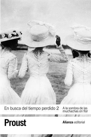 EN BUSCA DEL TIEMPO PERDIDO 2 :  A LA SOMBRA DE LAS MUCHACHAS EN FLOR | 9788420652733 | PROUST, MARCEL | Librería Castillón - Comprar libros online Aragón, Barbastro