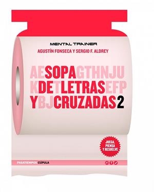 JPR SOPA DE LETRAS Y CRUZADAS 2 | 9788448068868 | FONSECA, AGUSTIN; F. ALDREY, SERGIO | Librería Castillón - Comprar libros online Aragón, Barbastro