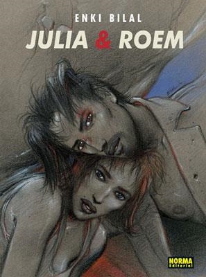 JULIA & ROEM | 9788467905540 | BILAL, ENKI | Librería Castillón - Comprar libros online Aragón, Barbastro