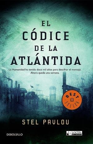 CÓDICE DE LA ATLÁNTIDA, EL | 9788498007091 | PAVLOU, STEL | Librería Castillón - Comprar libros online Aragón, Barbastro