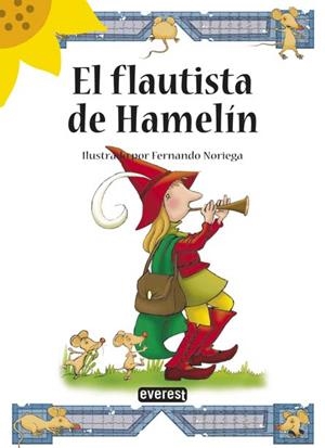 FLAUTISTA DE HAMELÍN, EL - GIRASOL | 9788424119096 | Librería Castillón - Comprar libros online Aragón, Barbastro