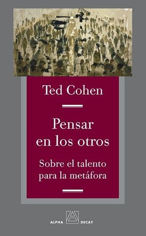 PENSAR EN LOS OTROS | 9788492837250 | COHEN, TED | Librería Castillón - Comprar libros online Aragón, Barbastro
