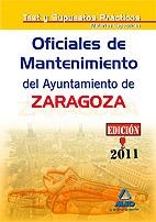 OFICIALES DE MANTENIMIENTO DEL AYUNTAMIENTO DE ZARAGOZA TEST ESPECIFICO | 9788467658774 | EDITORIAL MAD | Librería Castillón - Comprar libros online Aragón, Barbastro
