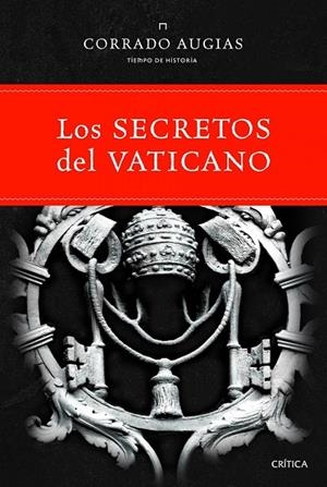 SECRETOS DEL VATICANO, LOS | 9788498922363 | AUGIAS, CORRADO | Librería Castillón - Comprar libros online Aragón, Barbastro