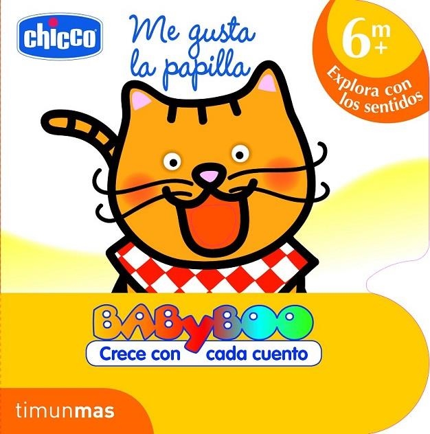 ME GUSTA LA PAPILLA - CHICCO +6 MESES EXPLORA CON LOS SENTIDOS | 9788408103097 | CHICCO | Librería Castillón - Comprar libros online Aragón, Barbastro