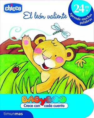 LEÓN VALIENTE, EL - CHICCO +24 APRENDE MUCHAS PALABRAS | 9788408103196 | CHICCO | Librería Castillón - Comprar libros online Aragón, Barbastro