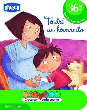 TENDRÉ UN HERMANITO - CHICCO +36 MESES VIVE LAS EMOCIONES | 9788408103226 | CHICCO | Librería Castillón - Comprar libros online Aragón, Barbastro