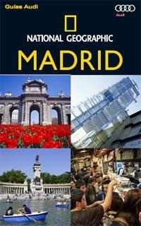 MADRID - GUÍA AUDI | 9788482985442 | GEOGRAPHIC , NATIONAL | Librería Castillón - Comprar libros online Aragón, Barbastro