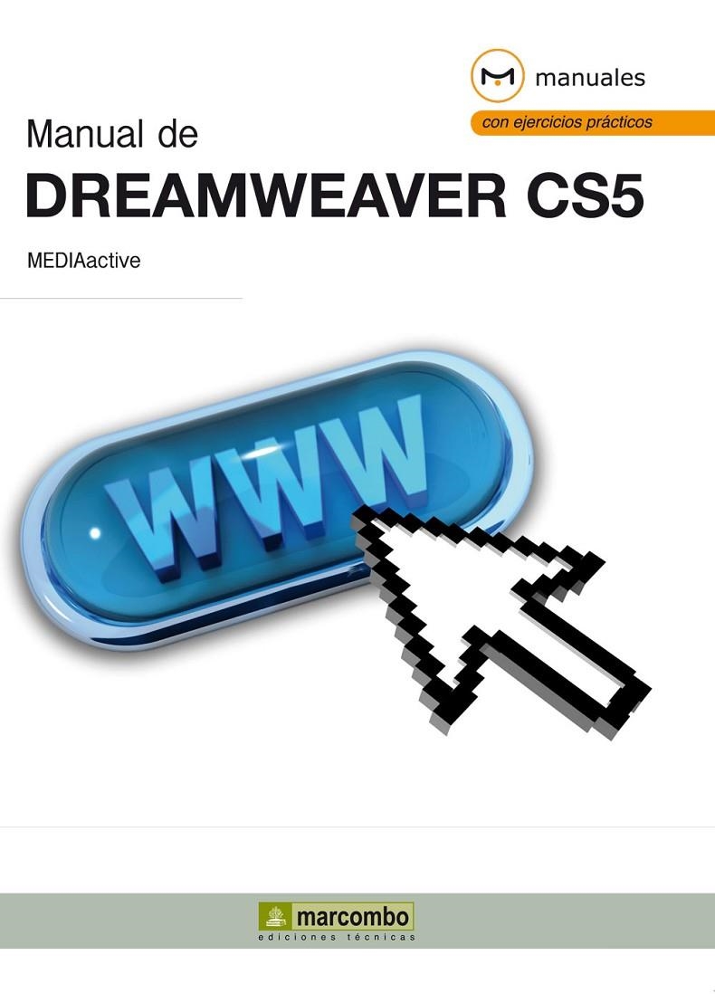 MANUAL DE DREAMWEAVER CS5 | 9788426717023 | MEDIAACTIVE | Librería Castillón - Comprar libros online Aragón, Barbastro