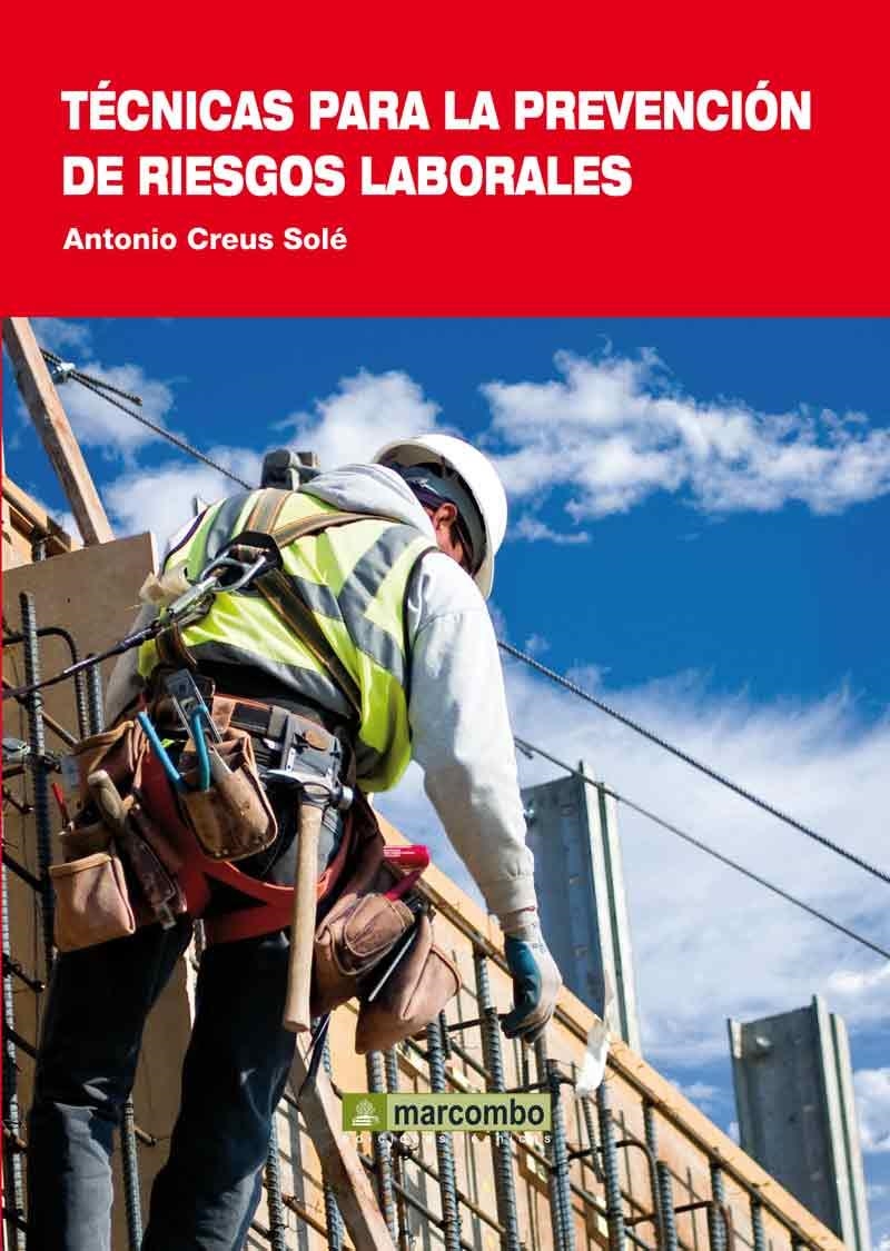 TÉCNICAS PARA LA PREVENCIÓN DE RIESGOS LABORALES | 9788426717351 | CREUS SOLÉ, ANTONIO | Librería Castillón - Comprar libros online Aragón, Barbastro