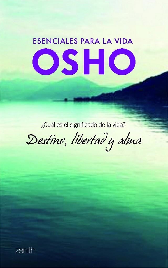 DESTINO, LIBERTAD Y ALMA + DVD | 9788408103721 | OSHO | Librería Castillón - Comprar libros online Aragón, Barbastro