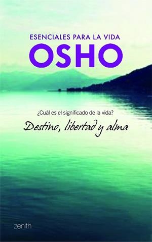 DESTINO, LIBERTAD Y ALMA + DVD | 9788408103721 | OSHO | Librería Castillón - Comprar libros online Aragón, Barbastro