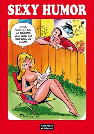 SEXY HUMOR 2 | 9788493258290 | ENRICH | Librería Castillón - Comprar libros online Aragón, Barbastro