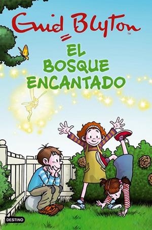 BOSQUE ENCANTADO, EL | 9788408105565 | BLYTON, ENID | Librería Castillón - Comprar libros online Aragón, Barbastro