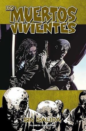 MUERTOS VIVIENTES, LOS : SIN SALIDA | 9788468474823 | Charlie Adlard | Librería Castillón - Comprar libros online Aragón, Barbastro
