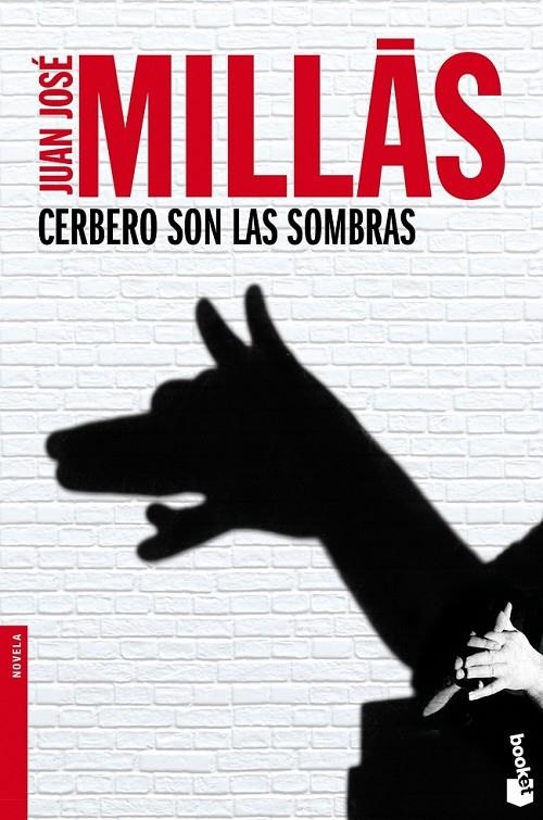 CEREBRO SON LAS SOMBRAS - BOOKET | 9788432251122 | MILLÁS, JUAN JOSÉ | Librería Castillón - Comprar libros online Aragón, Barbastro