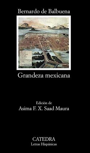 GRANDEZA MEXICANA - LH | 9788437628585 | BALBUENA, BERNARDO DE | Librería Castillón - Comprar libros online Aragón, Barbastro
