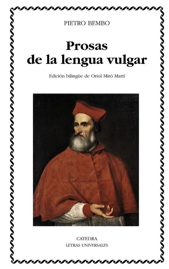 PROSAS DE LA LENGUA VULGAR - LU | 9788437628820 | BEMBO, PIETRO | Librería Castillón - Comprar libros online Aragón, Barbastro