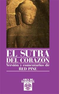 SUTRA DEL CORAZÓN, EL | 9788441428201 | PINE, RED | Librería Castillón - Comprar libros online Aragón, Barbastro