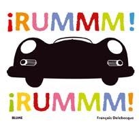 ¡RUMMM! ¡RUMMM! | 9788498015621 | DELEBECQUE, FRANÇOIS | Librería Castillón - Comprar libros online Aragón, Barbastro