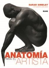 ANATOMÍA PARA EL ARTISTA | 9788480769631 | SIMBLET, SARAH | Librería Castillón - Comprar libros online Aragón, Barbastro