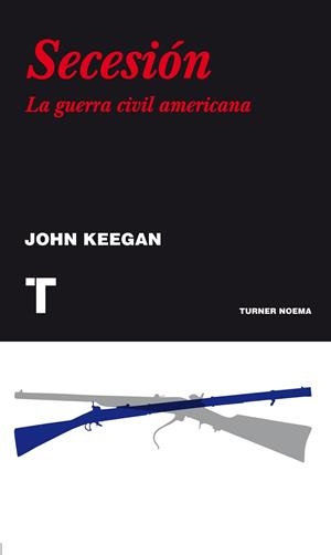 SECESIÓN | 9788475069487 | KEEGAN, JOHN | Librería Castillón - Comprar libros online Aragón, Barbastro