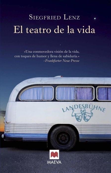 TEATRO DE LA VIDA, EL | 9788415120230 | LENZ, SIEGFRIED | Librería Castillón - Comprar libros online Aragón, Barbastro