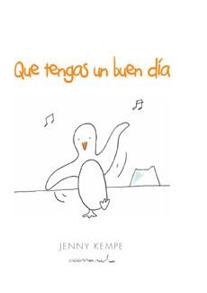 QUE TENGAS UN BUEN DÍA | 9788490001370 | KAMPE, JENNY | Librería Castillón - Comprar libros online Aragón, Barbastro