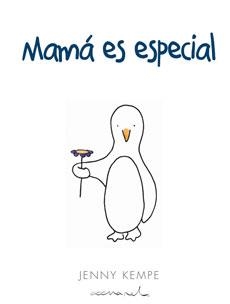 MAMÁ ES ESPECIAL | 9788490001448 | KAMPE, JENNY | Librería Castillón - Comprar libros online Aragón, Barbastro