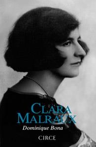 CLARA MALRAUX | 9788477652847 | BONA, DOMINIQUE | Librería Castillón - Comprar libros online Aragón, Barbastro
