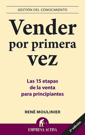 Vender por primera vez | 9788492452330 | Moulinier, René | Librería Castillón - Comprar libros online Aragón, Barbastro