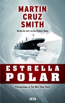 ESTRELLA POLAR | 9788498725346 | SMITH, MARTIN CRUZ | Librería Castillón - Comprar libros online Aragón, Barbastro
