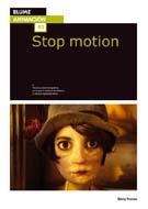 STOP MOTION - BLUME ANIMACIÓN 3 | 9788480769617 | PURVES, BARRY | Librería Castillón - Comprar libros online Aragón, Barbastro