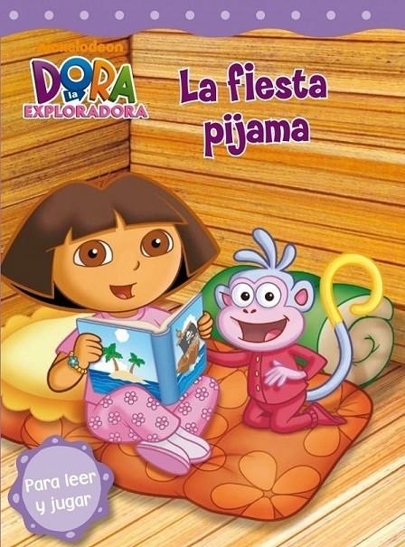 FIESTA DE PIJAMAS, LA - DORA EXPLORADORA | 9788448831844 | NICKELODEON | Librería Castillón - Comprar libros online Aragón, Barbastro