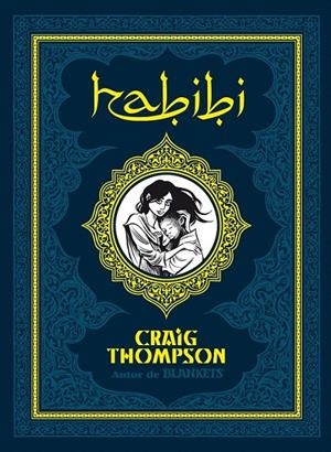 HABIBI (catalán) | 9788415163305 | THOMPSON, CRAIG | Librería Castillón - Comprar libros online Aragón, Barbastro