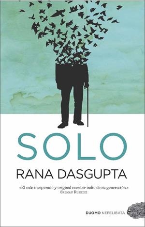 SOLO | 9788492723737 | DASGUPTA, RANA | Librería Castillón - Comprar libros online Aragón, Barbastro