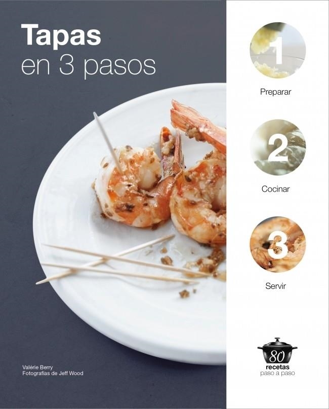 TAPAS EN 3 PASOS | 9788425347283 | BERRY, VALERIE | Librería Castillón - Comprar libros online Aragón, Barbastro