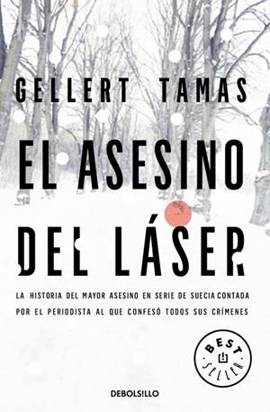 ASESINO DEL LÁSER, EL | 9788499891927 | TAMAS, GELLERT | Librería Castillón - Comprar libros online Aragón, Barbastro