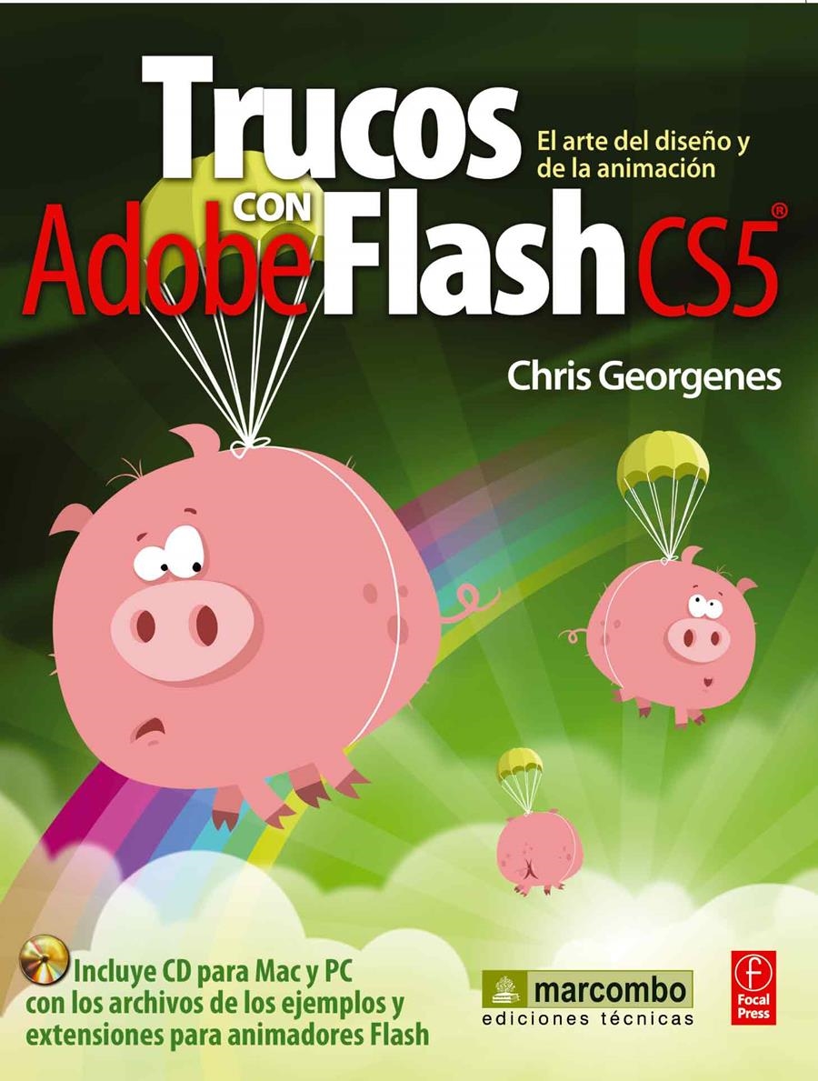 TRUCOS CON ADOBE FLASH CS5 | 9788426717511 | GEORGENES, CHRIS | Librería Castillón - Comprar libros online Aragón, Barbastro